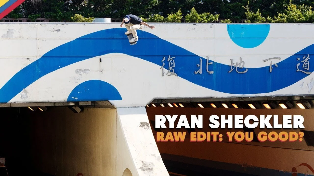 Ryan Sheckler | YOU GOOD? RAW EDIT