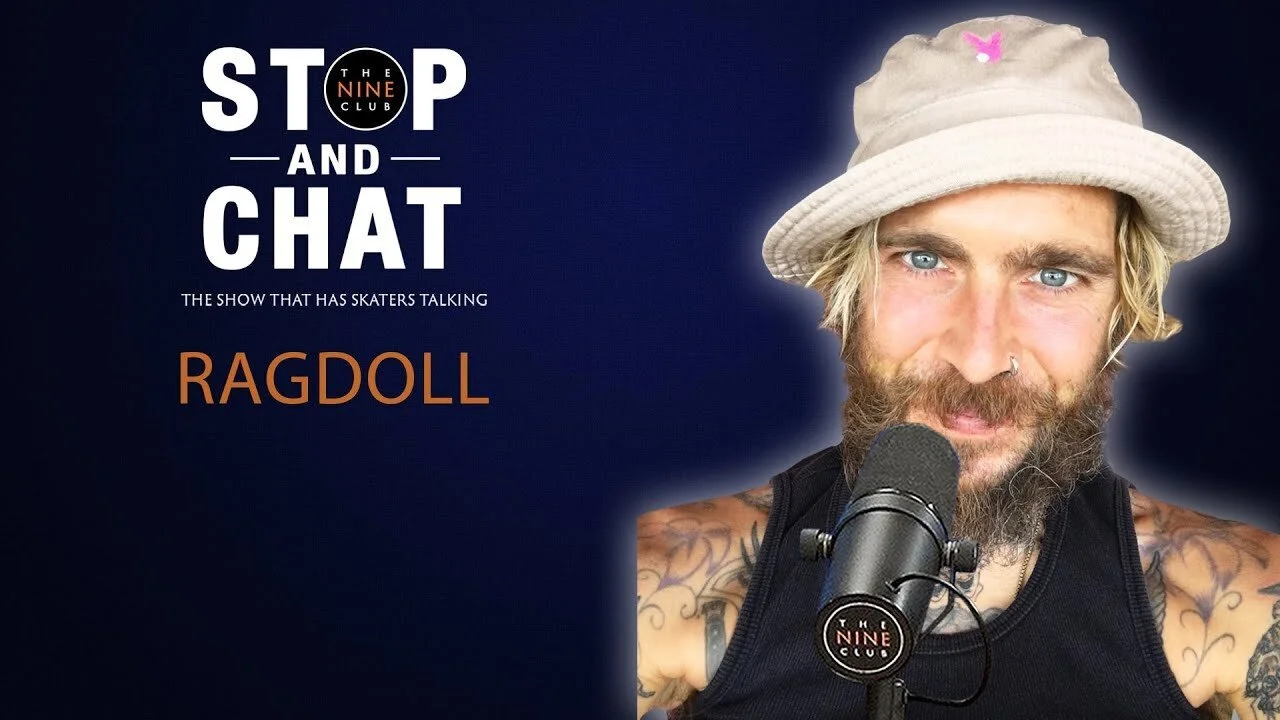 Ragdoll - Stop And Chat | The Nine Club With Chris Roberts
