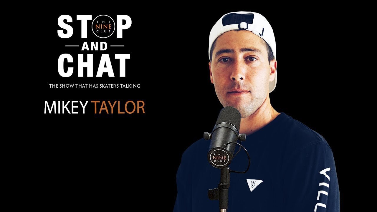 Mikey Taylor - Stop And Chat | The Nine Club With Chris Roberts