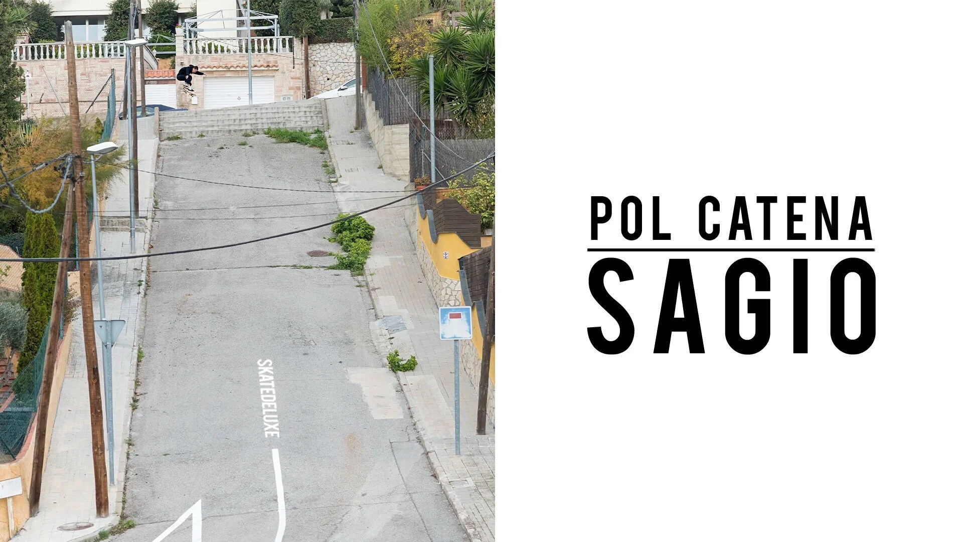 POL CATENA |  SAGIO - presented by skatedeluxe
