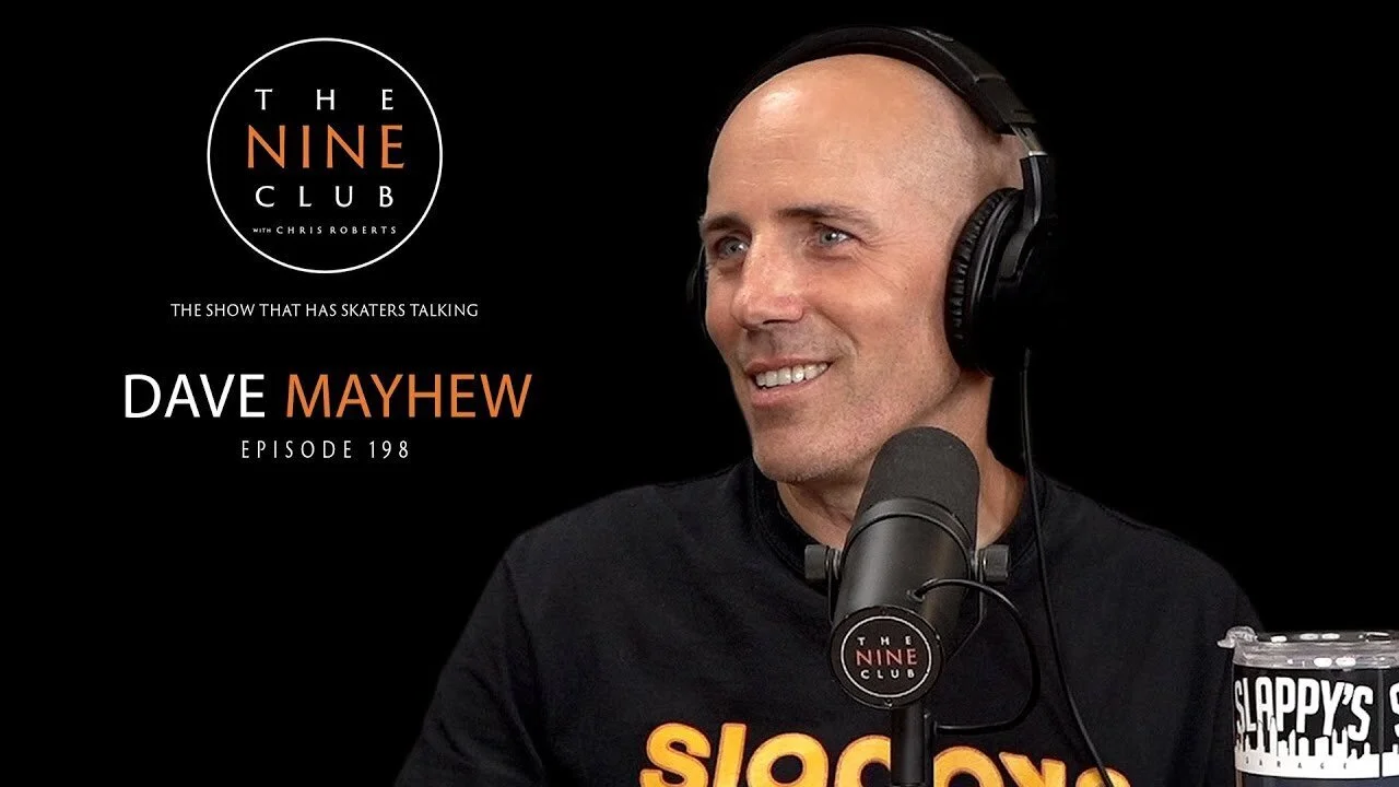 Dave Mayhew | The Nine Club With Chris Roberts