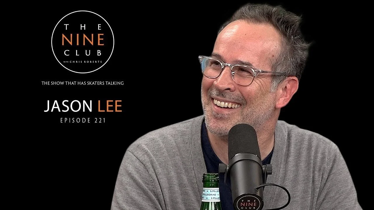Jason Lee | The Nine Club With Chris Roberts