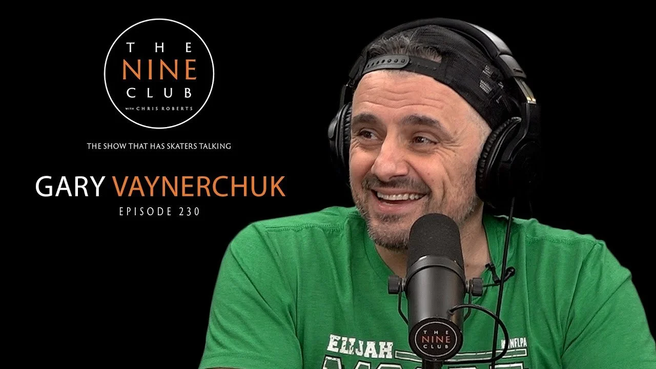 Gary Vaynerchuk | The Nine Club With Chris Roberts