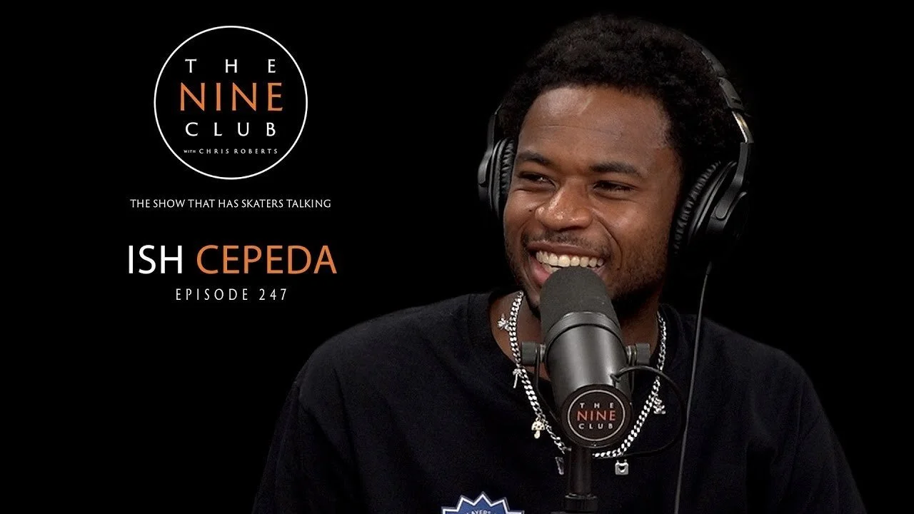 Ish Cepeda | The Nine Club With Chris Roberts