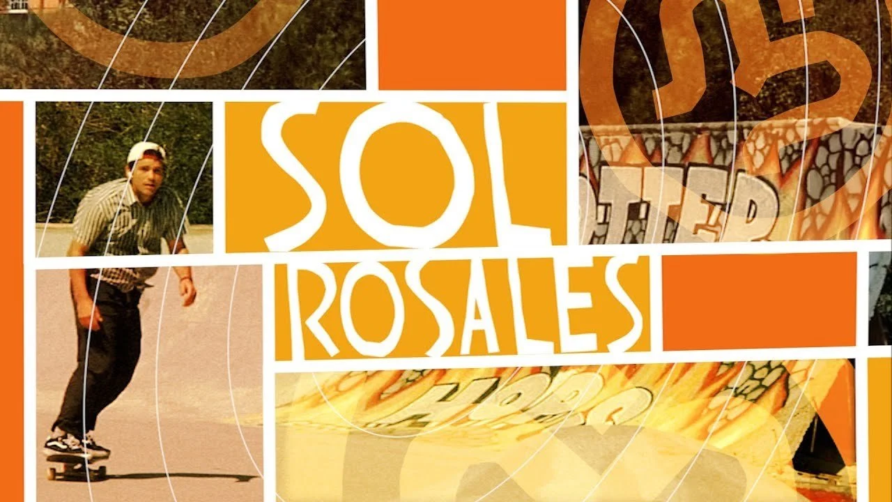 SOL ROSALES | Imagine Skateboards Debut