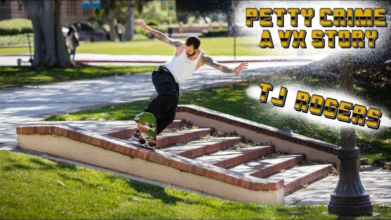 TJ Rogers | Petty Crime - A VX1000 Skate Part