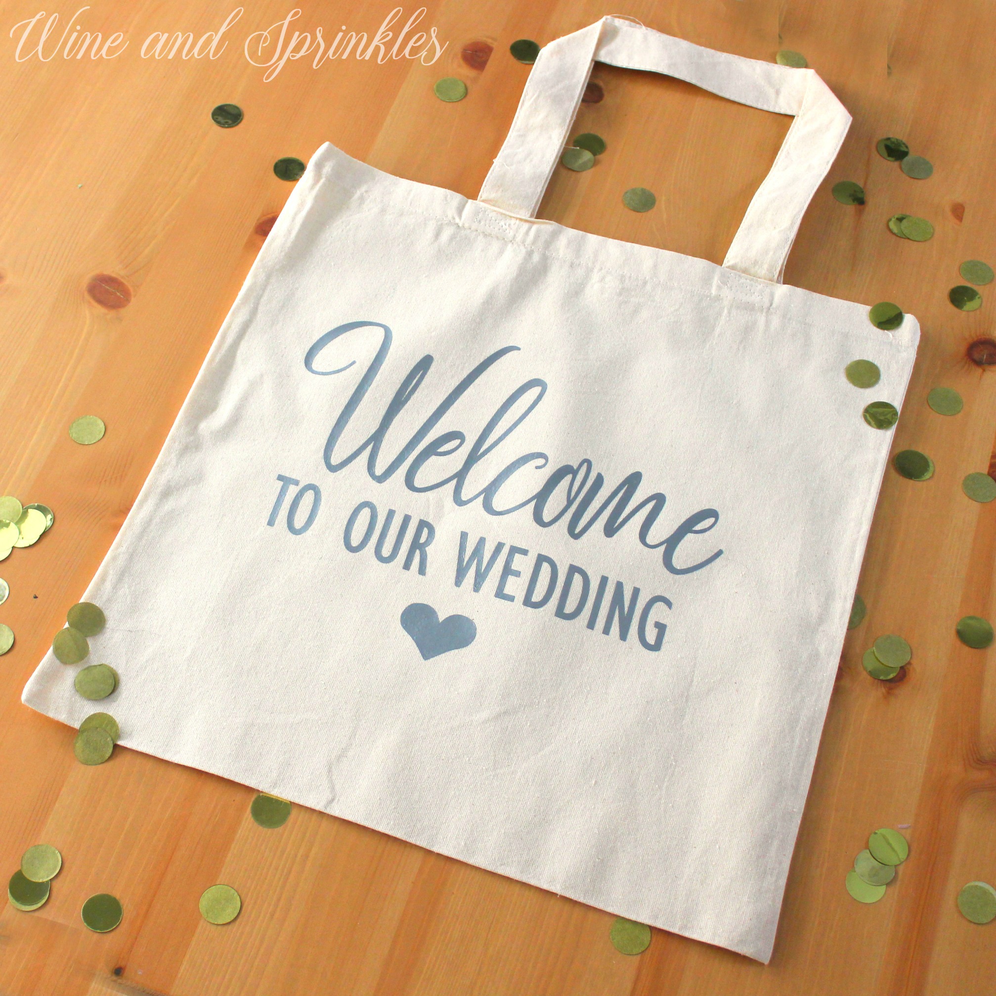 DIY Welcome to Our Wedding HTV Iron on Tote Bags — Wine & Sprinkles