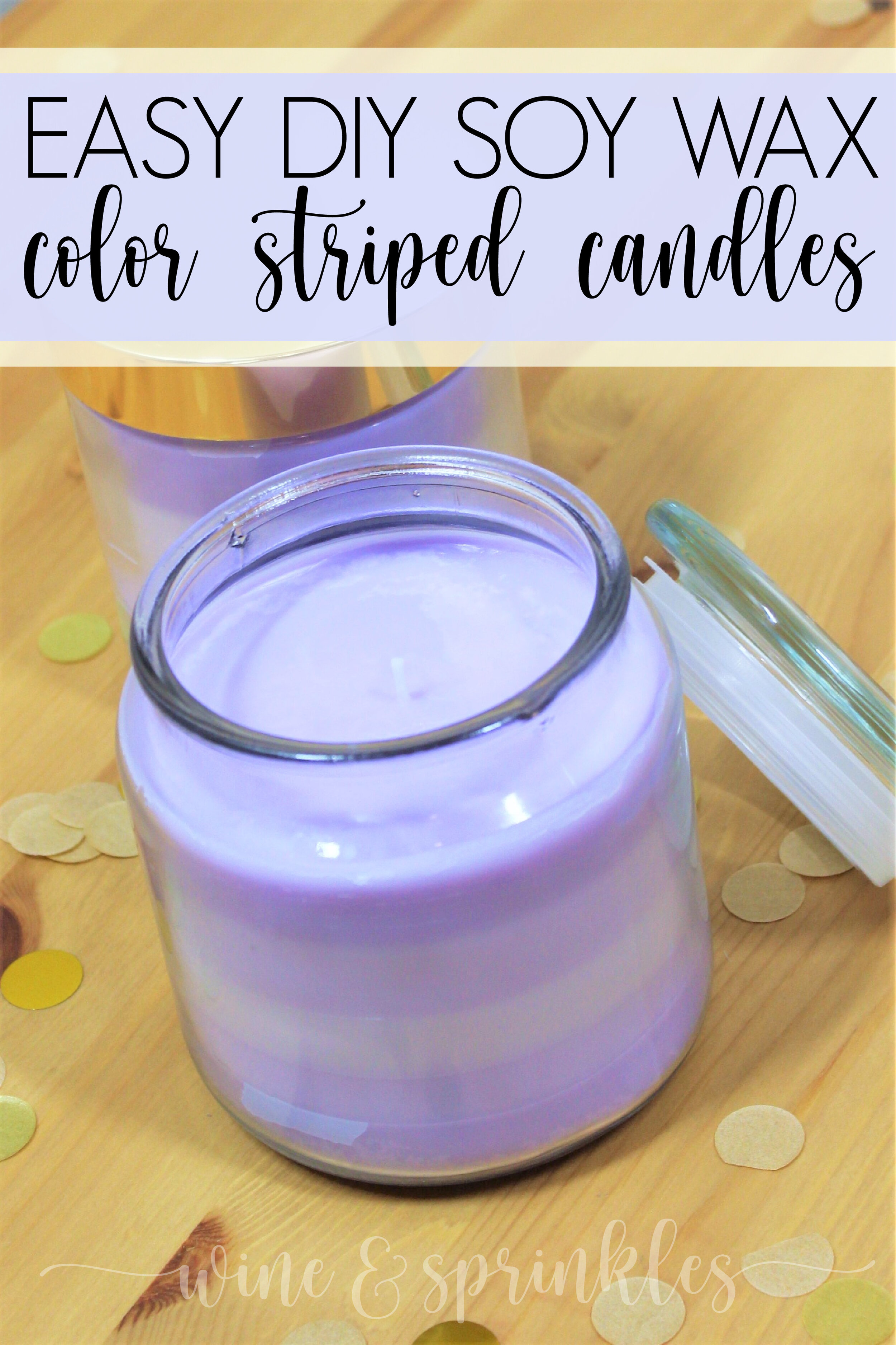 DIY Color Striped Soy Wax Candle — Wine & Sprinkles