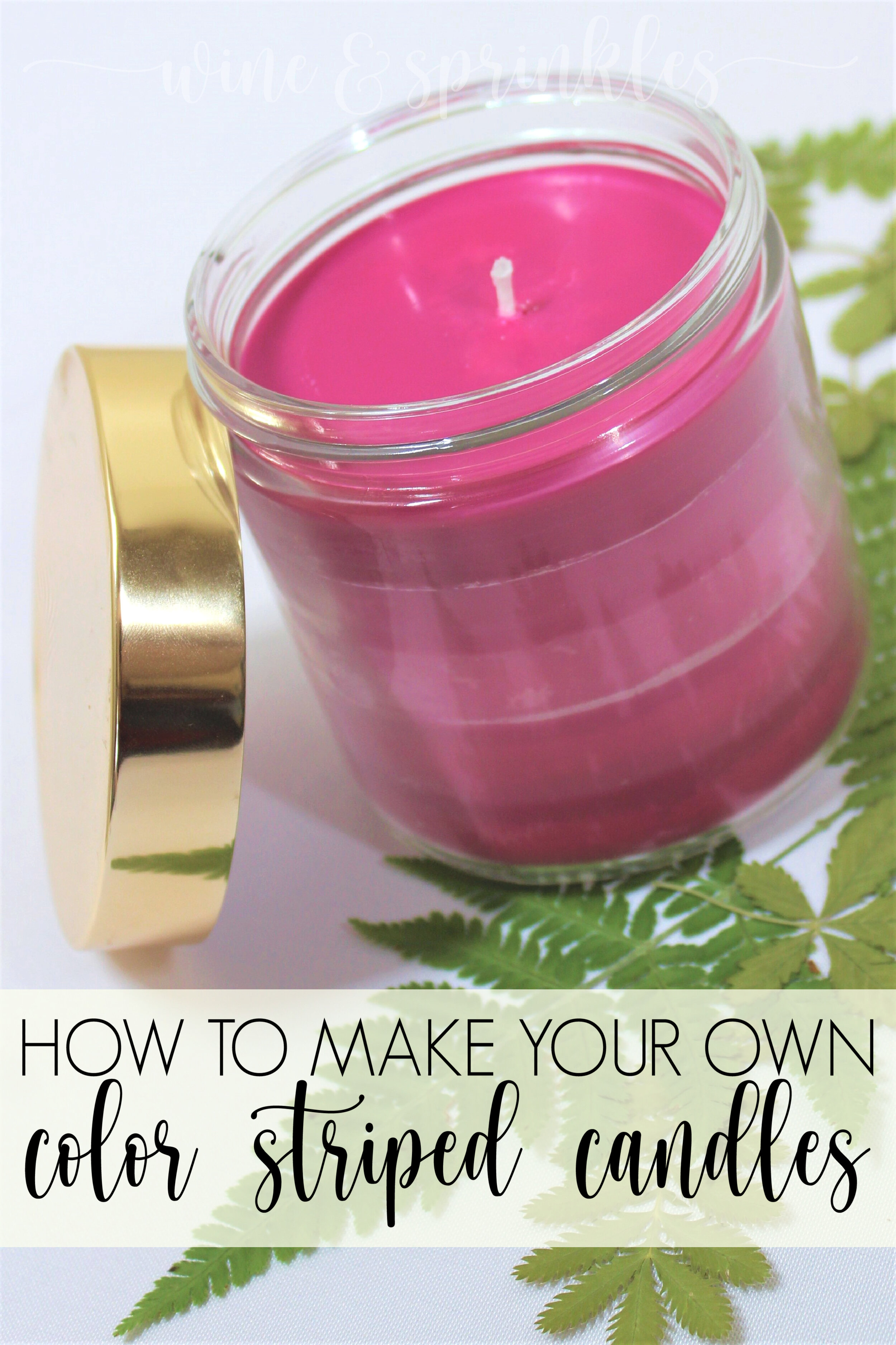 DIY Color Striped Soy Wax Candle — Wine & Sprinkles