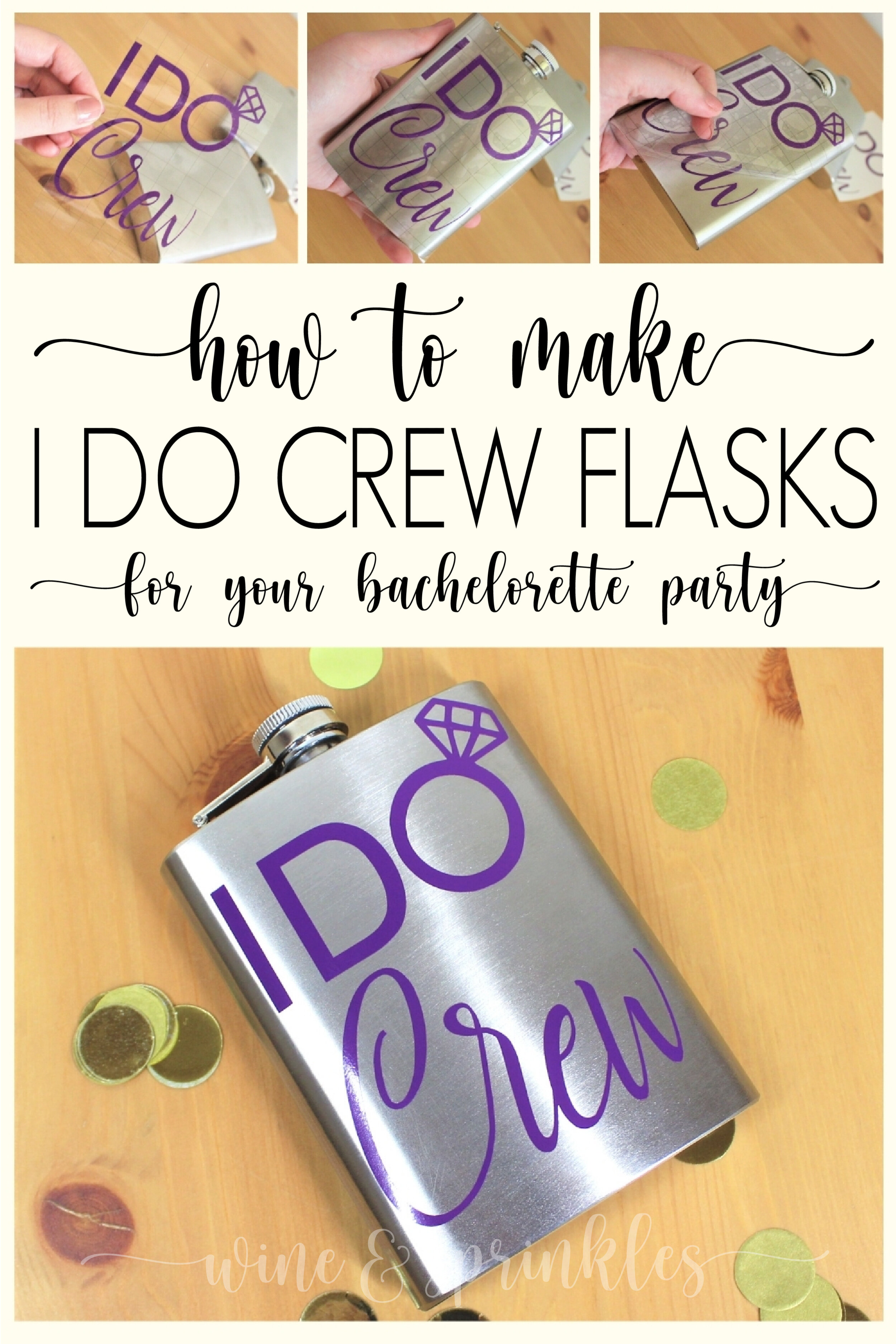 I Do Crew DIY Bachelorette Bridal Party Flasks