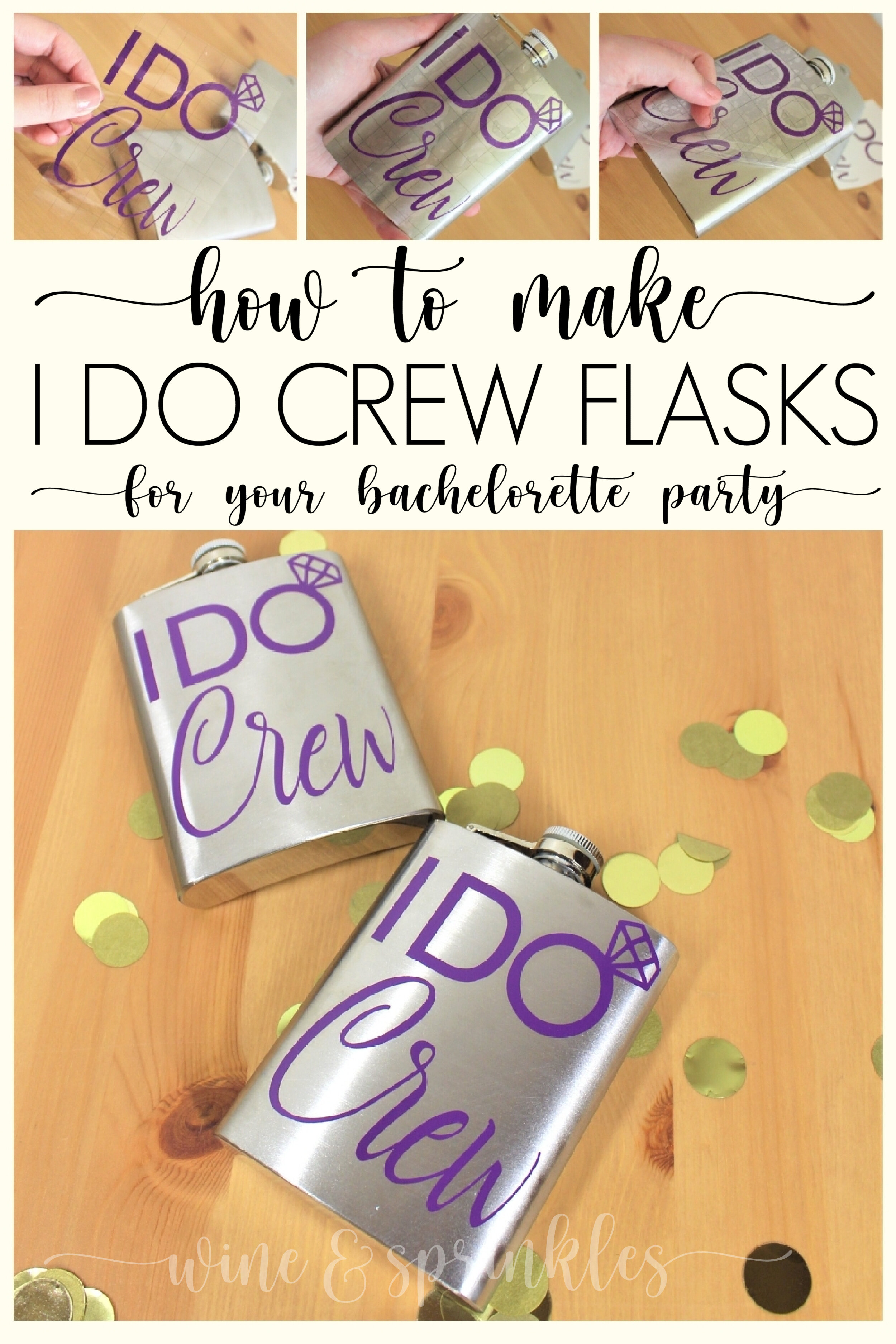 I Do Crew DIY Bachelorette Bridal Party Flasks