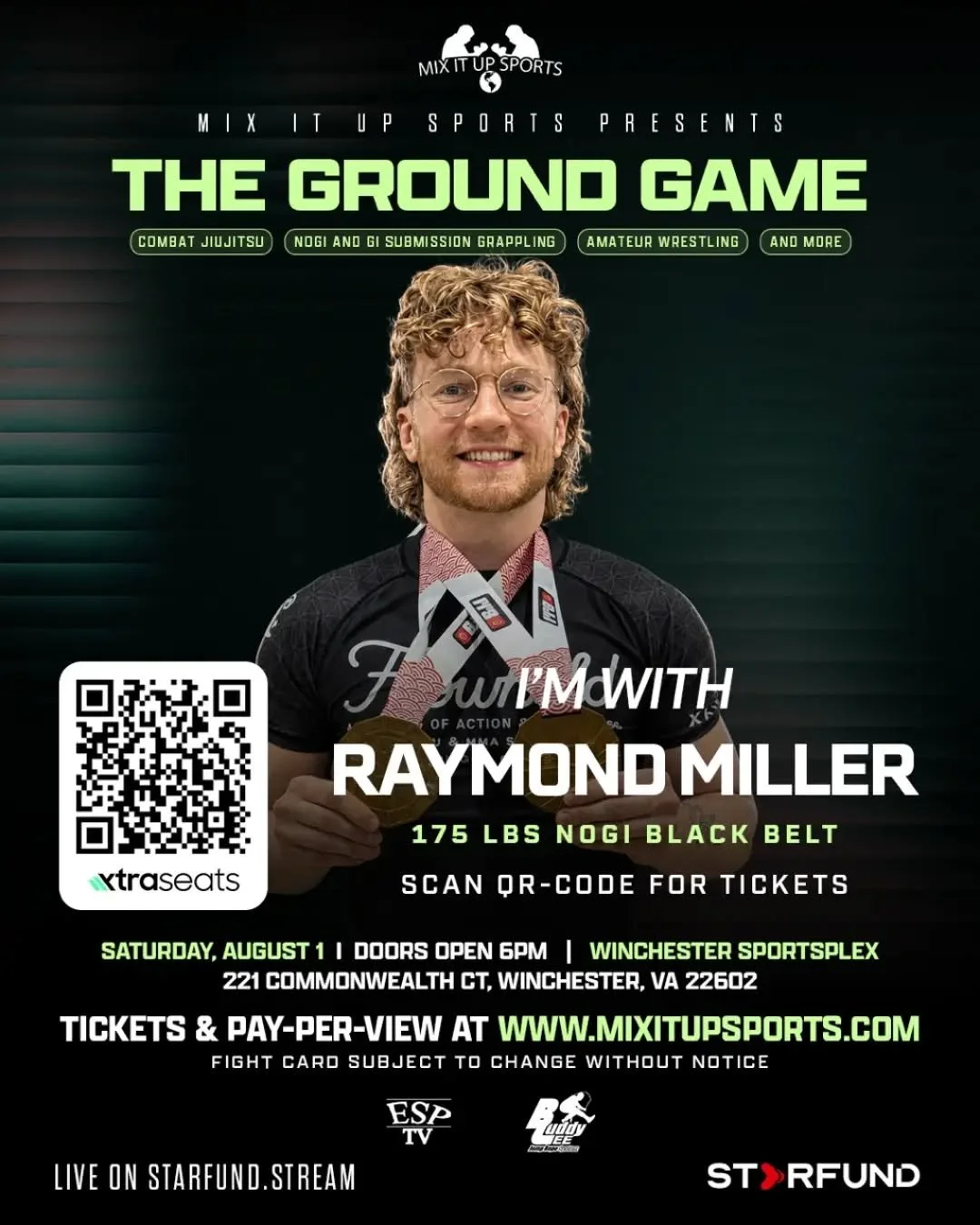 RAYMOND MILLER X THE GROUND GAME 

Ray is ready to represent Spectrum Jiu Jitsu on The Ground Game superfight card on August the 1st!

Purchase your tickets in our bio!
