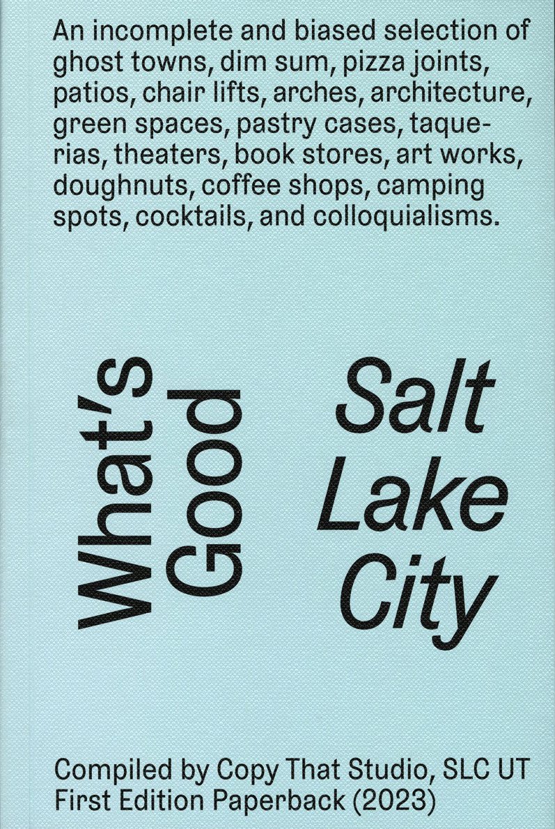 Sparano+MooneyArchitecture_CopyThat_What'sGoodSaltLakeCity_book cover copy.jpg