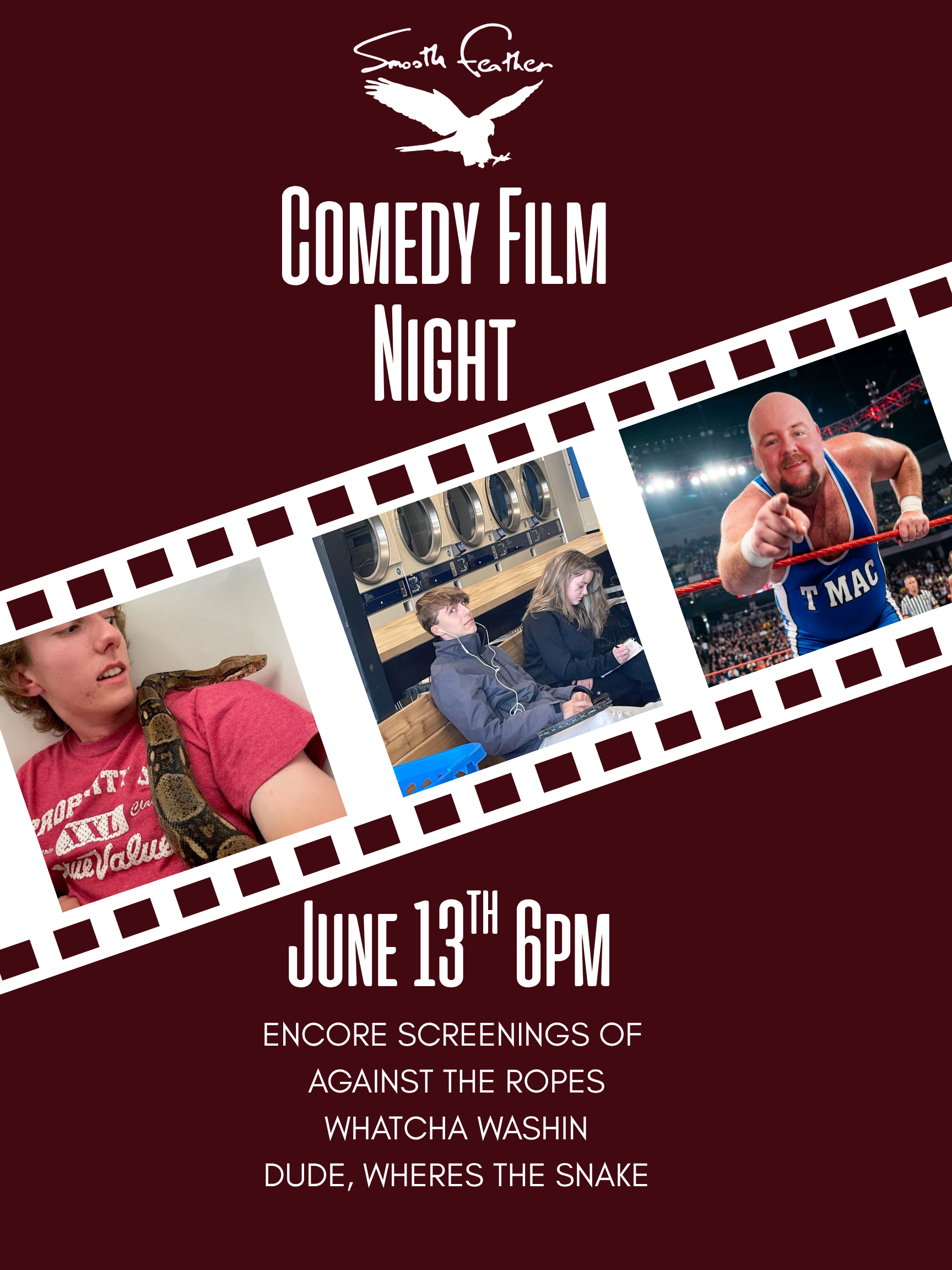 Comedy Film Night; Encore Screening of AGAINST THE ROPES and more!!
