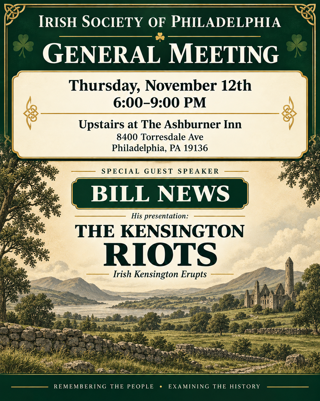 Irish Society General Meeting: Featuring The Kensington Riots Presentation with Bill News