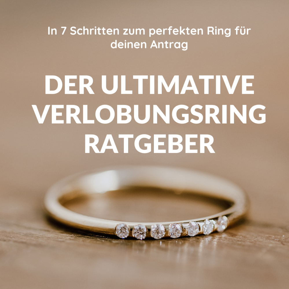 Der ultimative Verlobungsring-Ratgeber