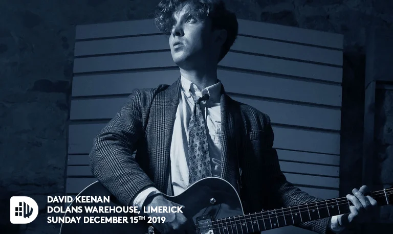 David Keenan to play Dolans Warehouse this December
