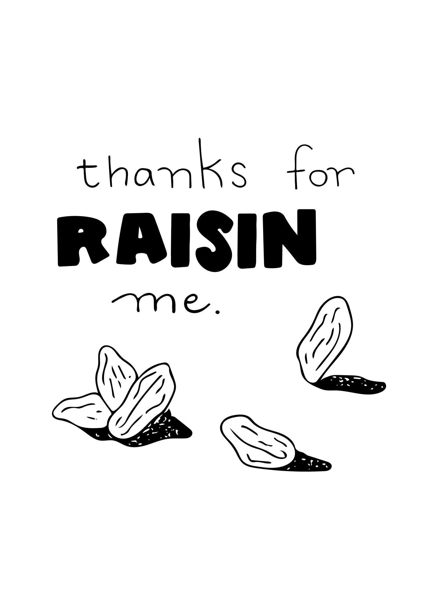 Thanks for Raising Me.jpg