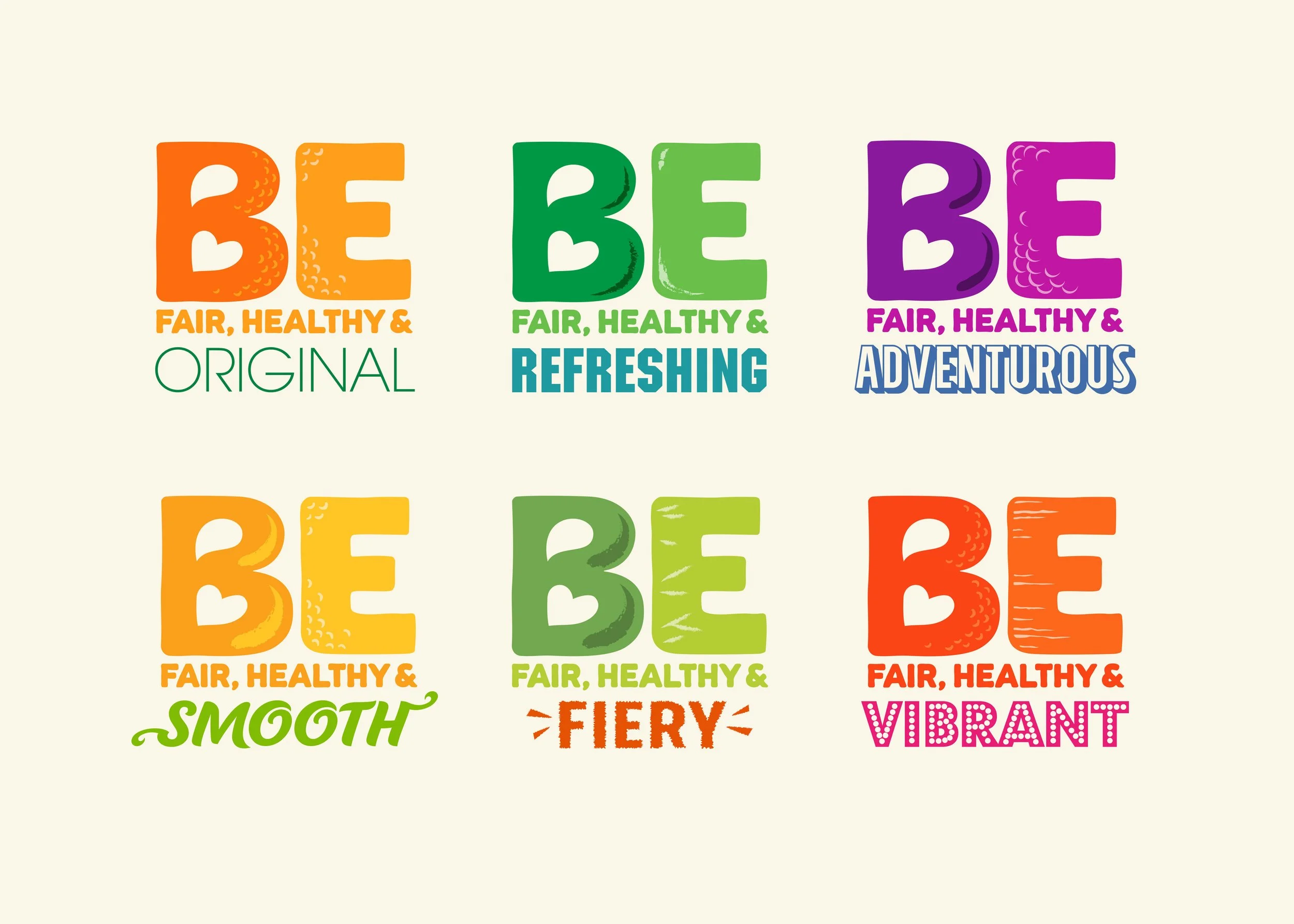 Colorful poster with six variations of the word 'BE' and descriptive words beneath each, such as 'Original,' 'Refreshing,' 'Adventurous,' 'Smooth,' 'Fiery,' and 'Vibrant,' each with different colors and styles.