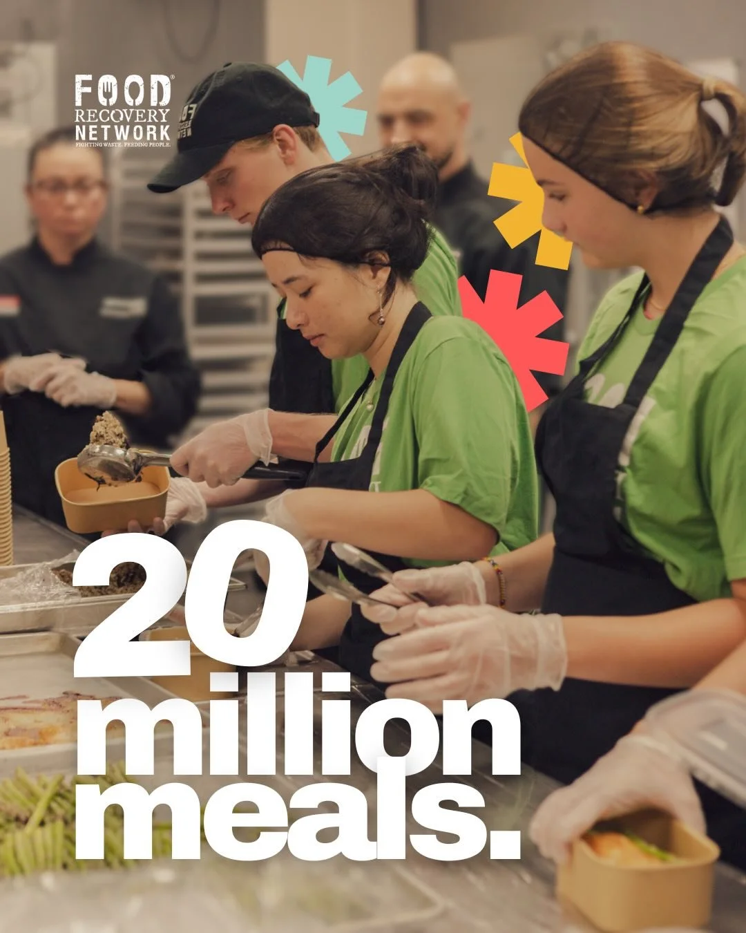 We are ecstatic &mdash; Food Recovery Network has recovered 24 million pounds of food, donated the equivalent of 20 million meals, and prevented over 8,135 metric tons of CO2e emissions. Your donation today can help us provide 20 million more meals!
