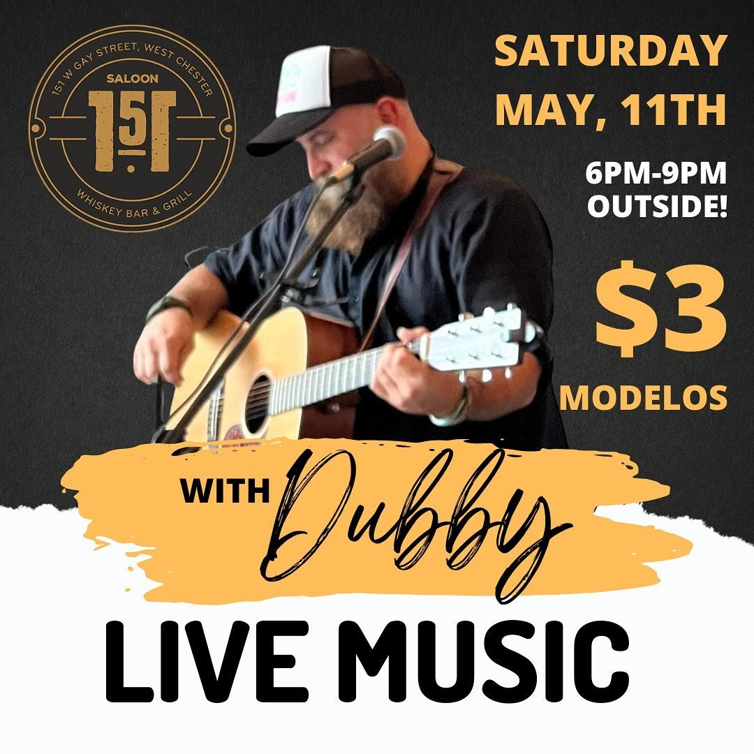 Happy Saturday ☀️ $3 Modelo Drafts All Day! Live Music TONIGHT on the street (inside if it rains) at 6pm w/ @uncledubby Great weekend food specials available all day! @dj_siscoe starts up at 10pm 🎧 #westchesterpa #downtownwestchesterpa #wcupa #wcuof