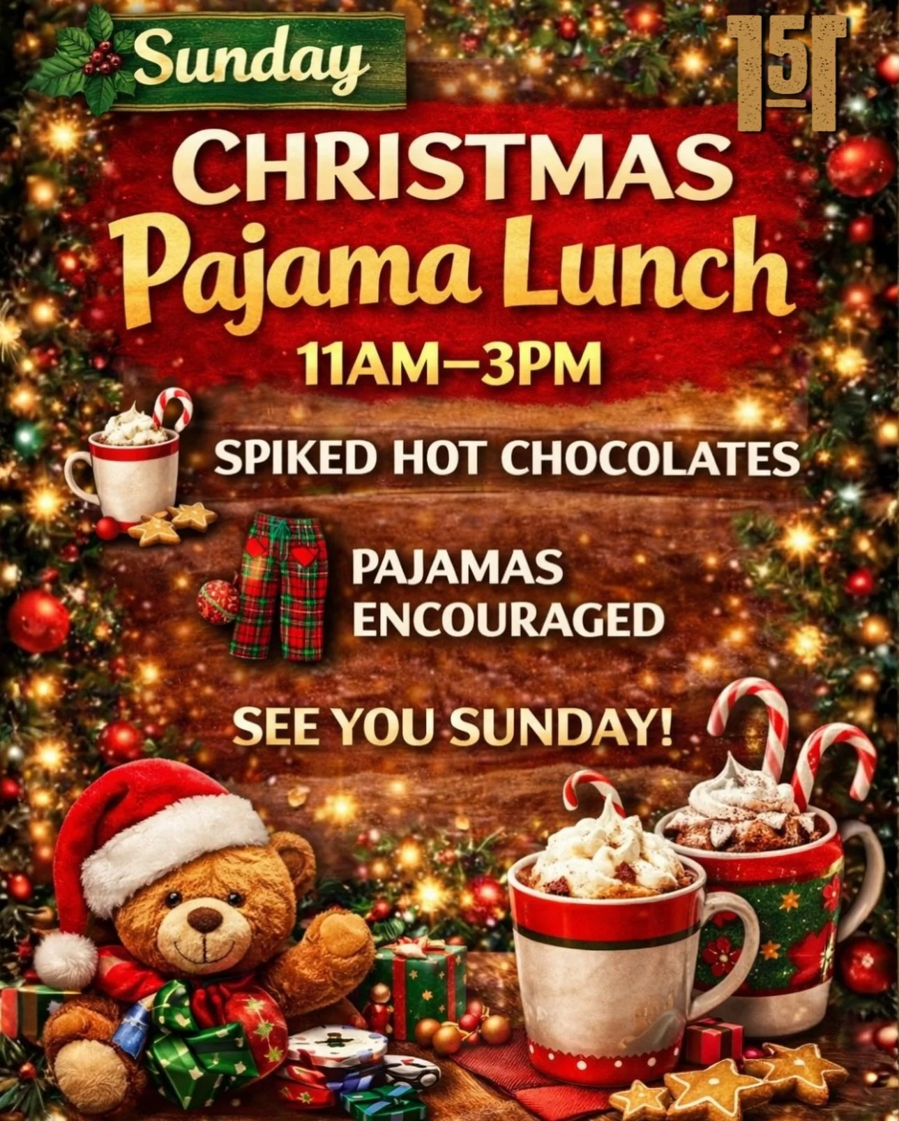 Pajamas encouraged. Spiked hot chocolate required. 😏☕️🎄
Christmas Pajama Lunch
🕚 11AM&ndash;3PM