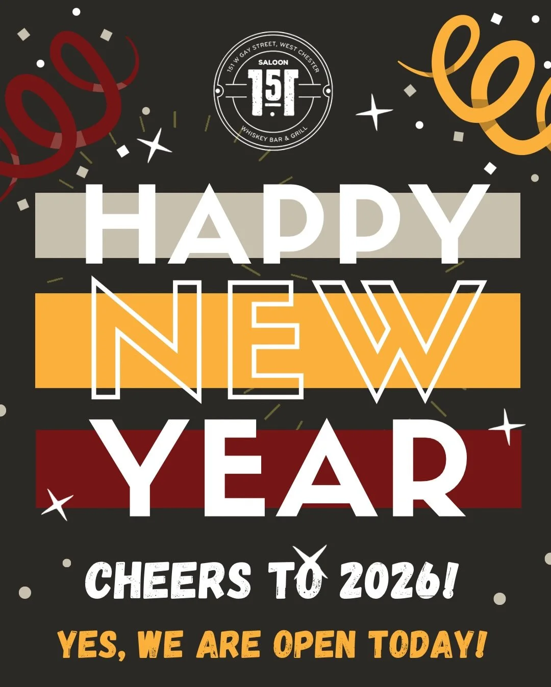 🎉 HAPPY NEW YEAR, WEST CHESTER! 🎉
Yes &mdash; we&rsquo;re OPEN today! 🥃

🍗 10 wings for $8 (all day)
🍹 Power2Hour with DJ Teal Tuesday
⏰ 10PM&ndash;MIDNIGHT

Start 2026 the right way at Saloon 151.