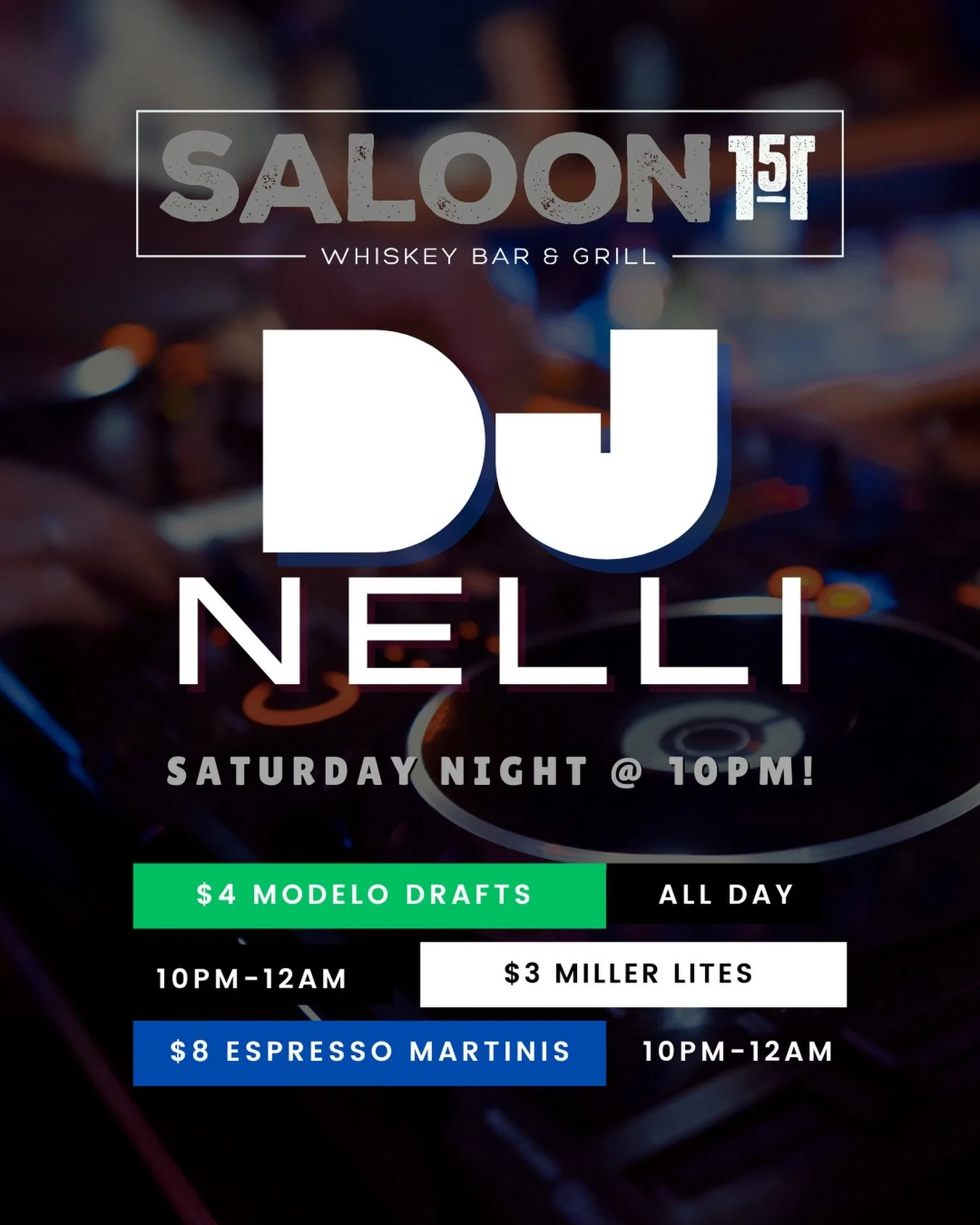 TONIGHT @ Saloon 151
@soundsbynelli 🎧 | 10PM (Debut!)
$4 Modelos all day
$3 Miller Lites + $8 Espresso Martinis (10&ndash;12)