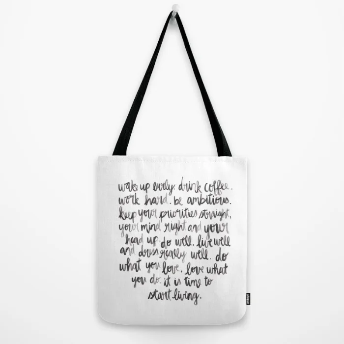 Wake up early. Drink coffee. Tote Bag.