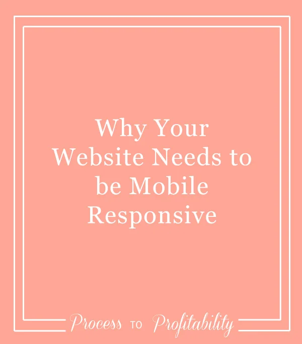 46-Why-Your-Website-Needs-to-be-Mobile-Responsive.jpg