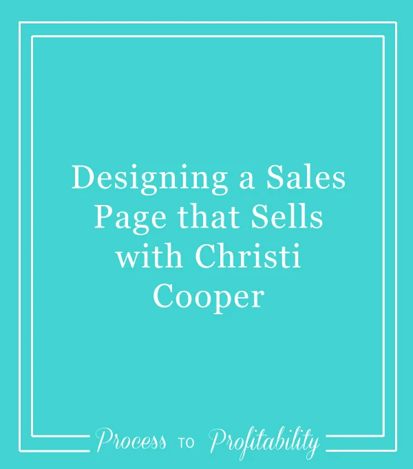 109-Designing-a-Sales-Page-that-Sells-with-Christi-Cooper.jpg