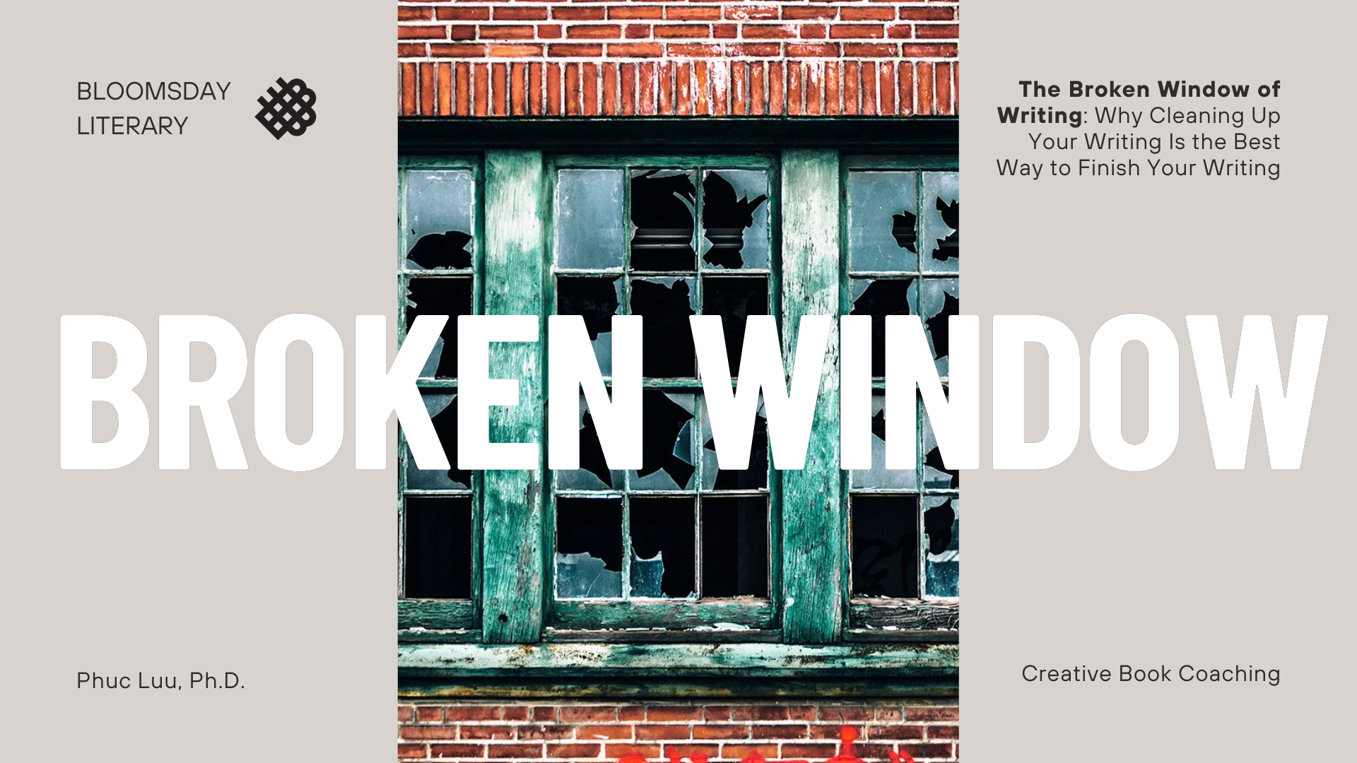 The Broken Window of Writing