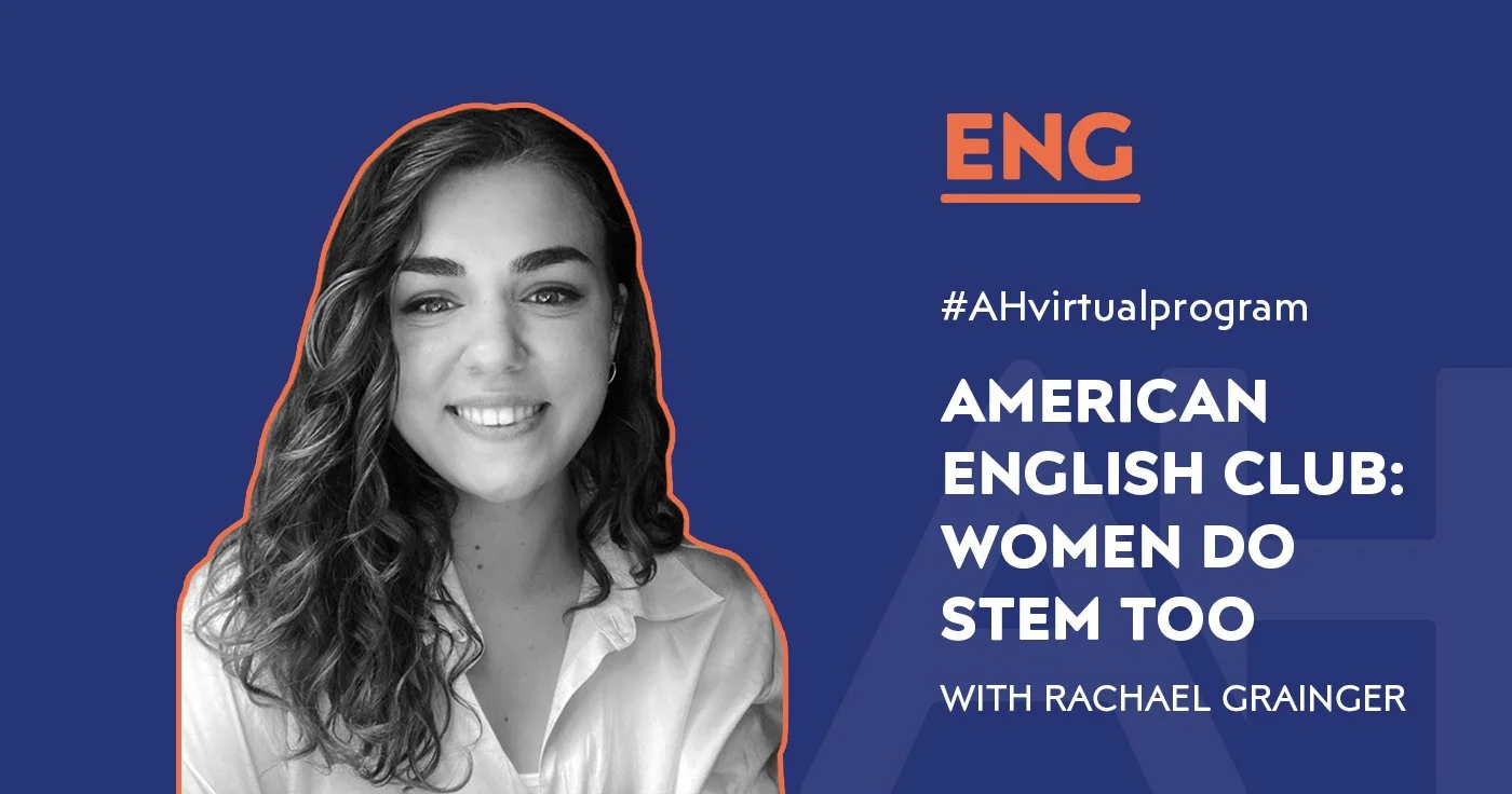 American English Club: Women Do STEM Too