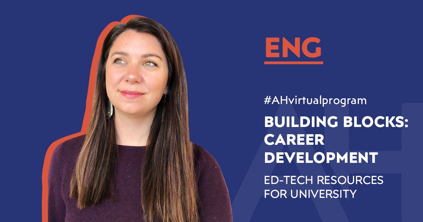 Building Blocks: Career Development. Ed-Tech Resources for University