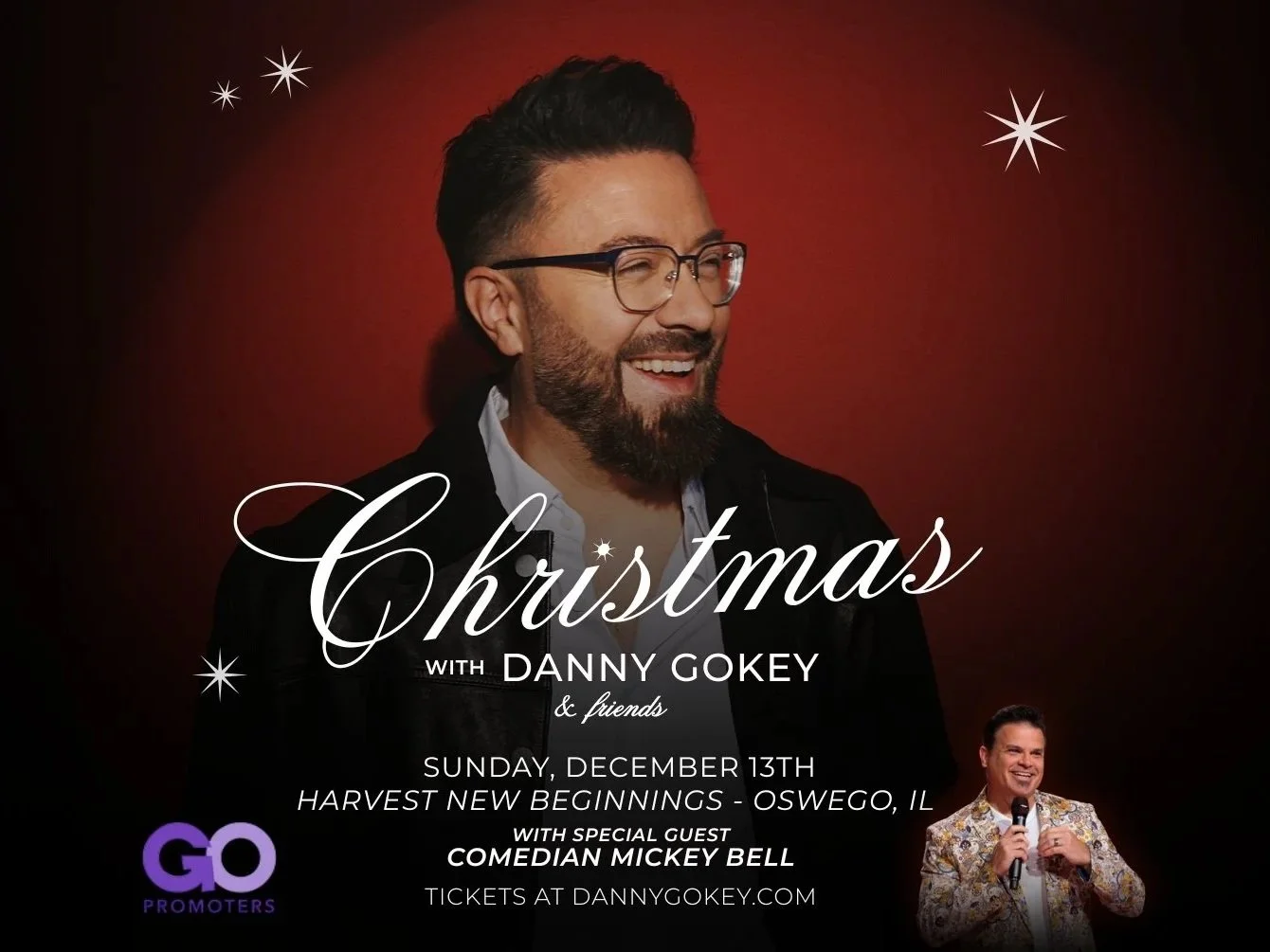 CHRISTMAS WITH Danny Gokey &amp; Friends with SPECIAL GUEST, COMEDIAN Mickey Bell