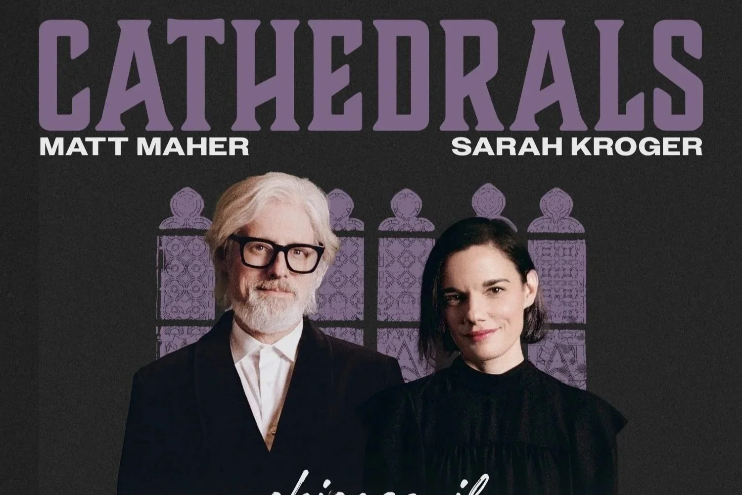 Cathedrals with Matt Maher &amp; sarah Kroger - SPECIAL 