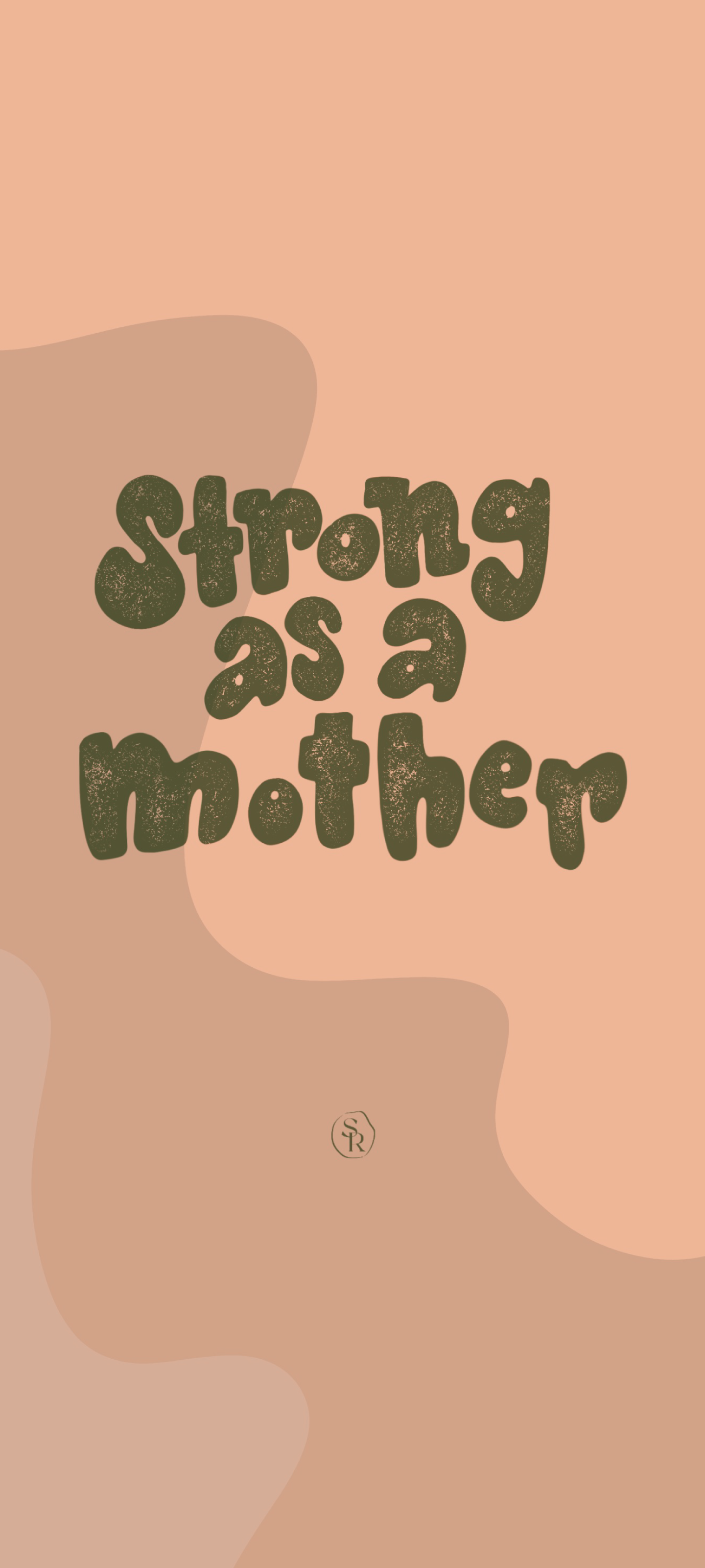 Strong as a Mother