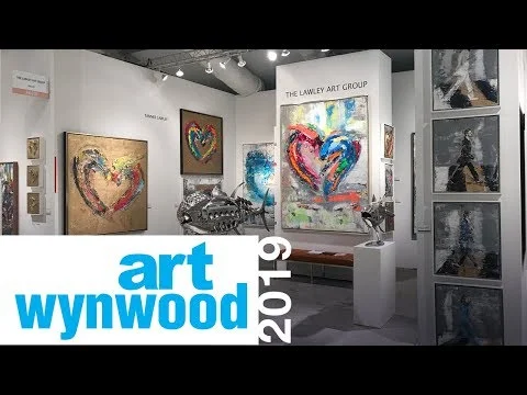 ARTWYNWOOD MIAMI RECAP -THE LAWLEY ART GROUP - VIDEO