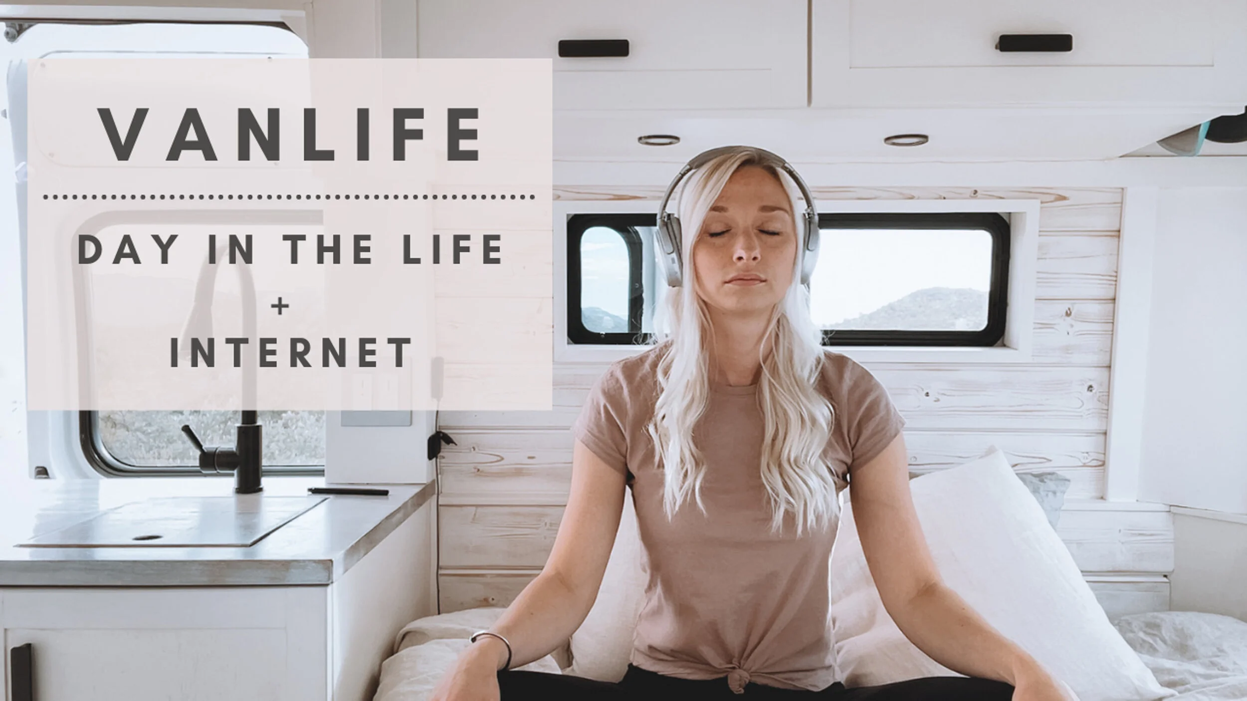 VAN LIFE | How to Get Internet &amp; Wifi