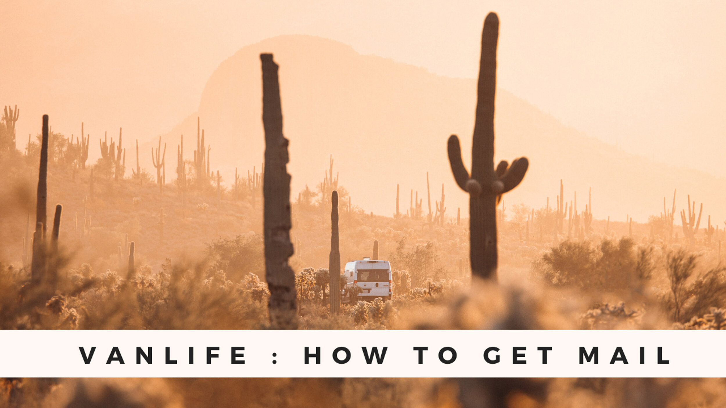 VAN LIFE | How to Get Mail