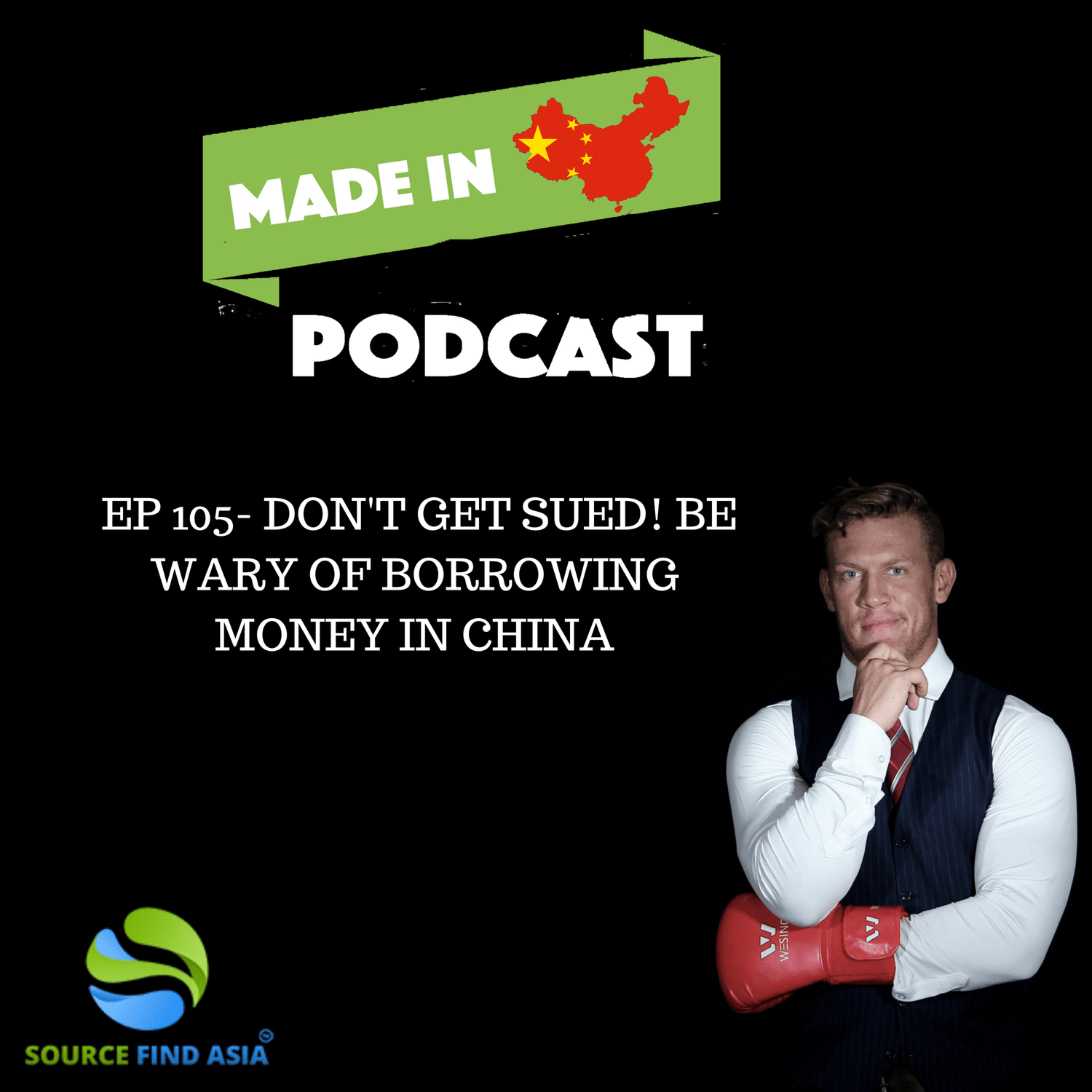 Ep 105 - Don't Get Sued! Be Wary of Borrowing Money in China episode artwork