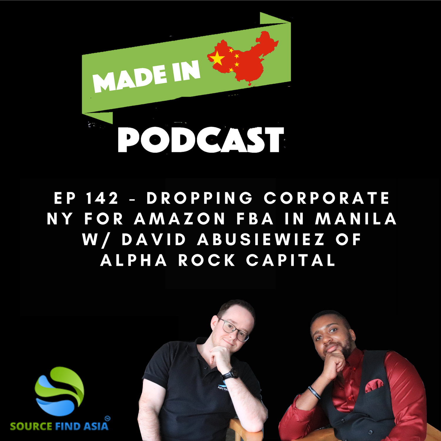 Ep 142 - Dropping Corporate NY for Amazon FBA in Manila w/ David Abusiewiez of Alpha Rock Capital episode artwork