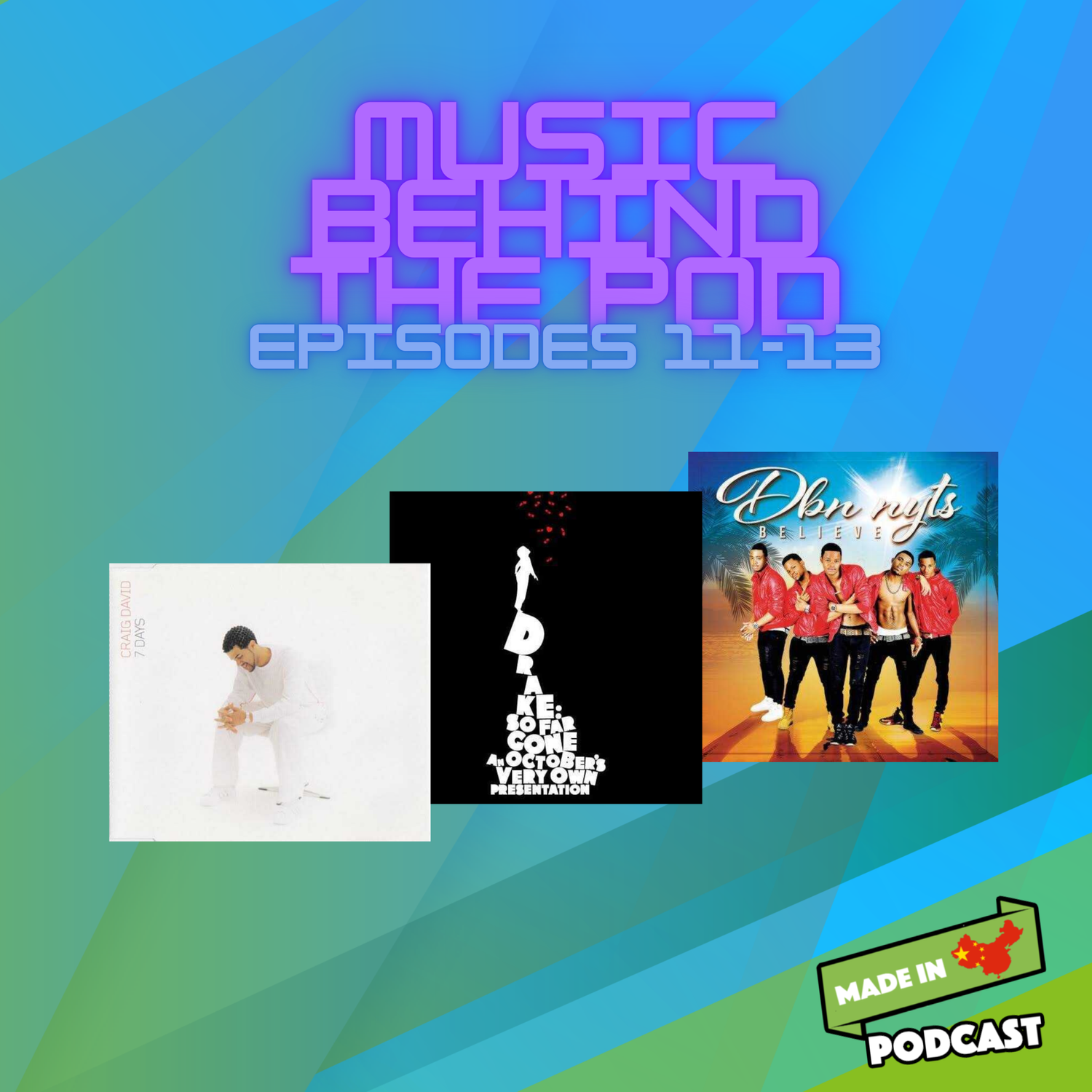EP 172 - Music Behind the Pod Episodes 11-13 episode artwork
