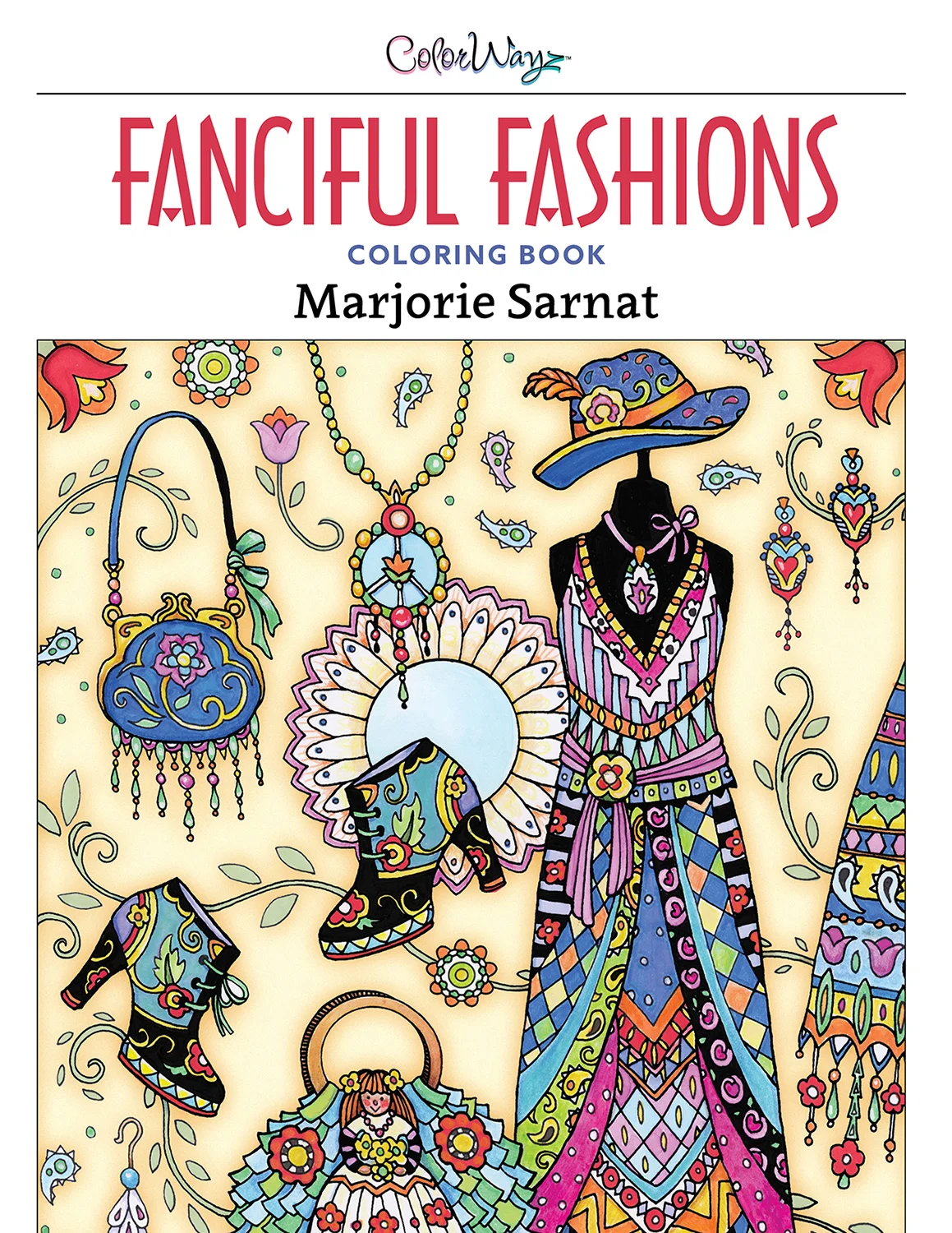 New Release! Fanciful Fashions Coloring Book
