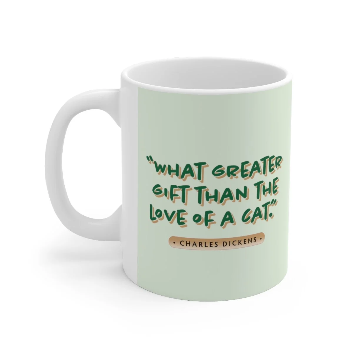 Christmas cat mug with message, "What Greater Gift than the Love of a Cat."