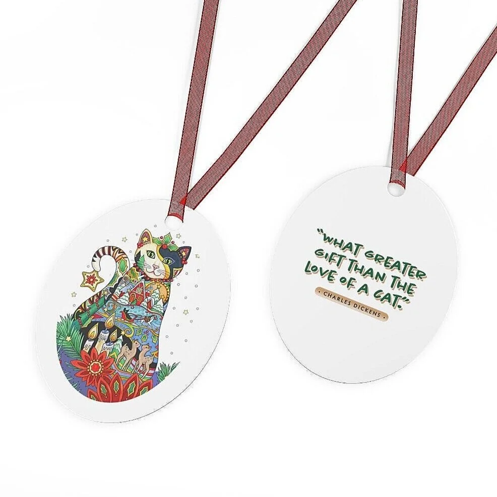 Ornament, oval shape, Christmas Cat on front side, Dickens quote on back side