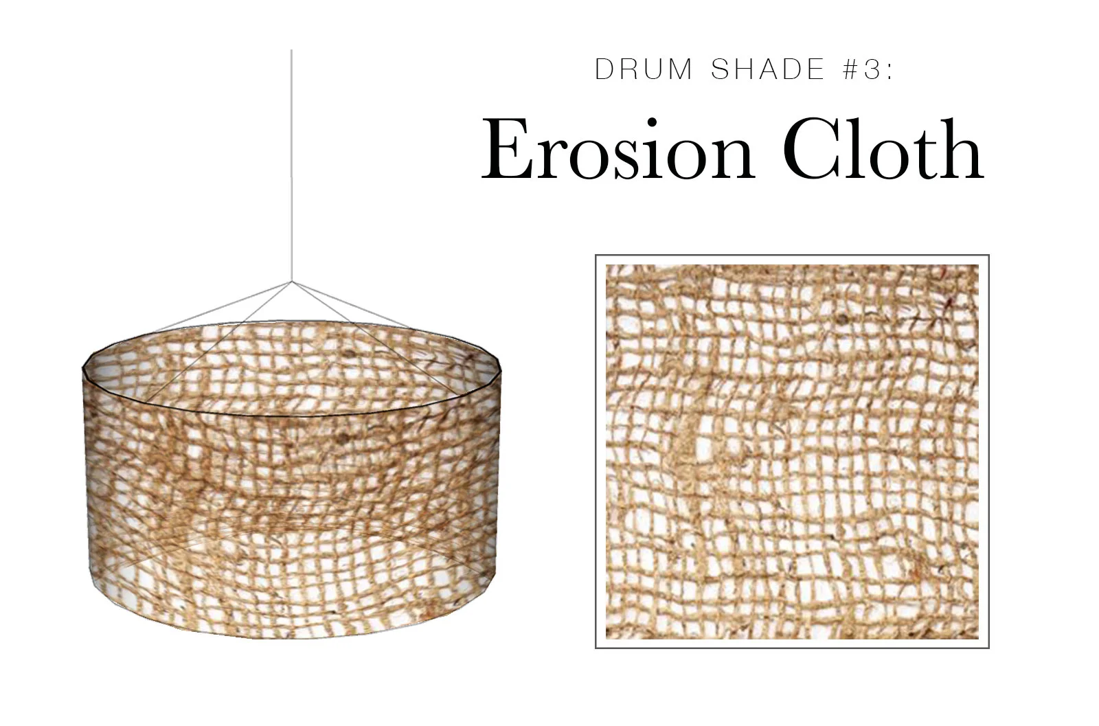 Drum Shade #3: Erosion Cloth