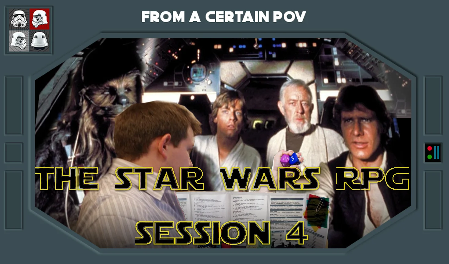 Session 4 -  We Did It All For The Wookie