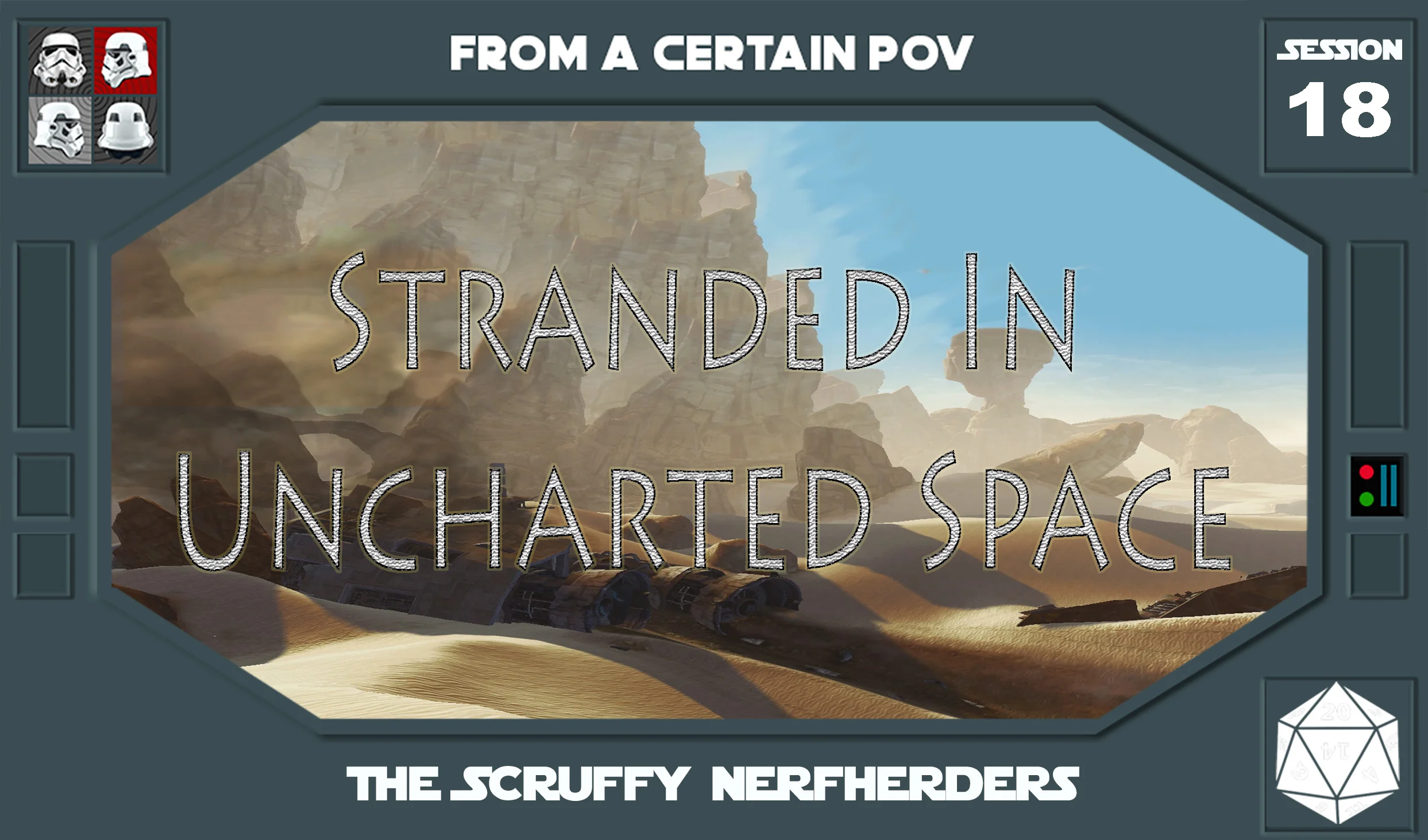 Session 18 - Stranded in Uncharted Space