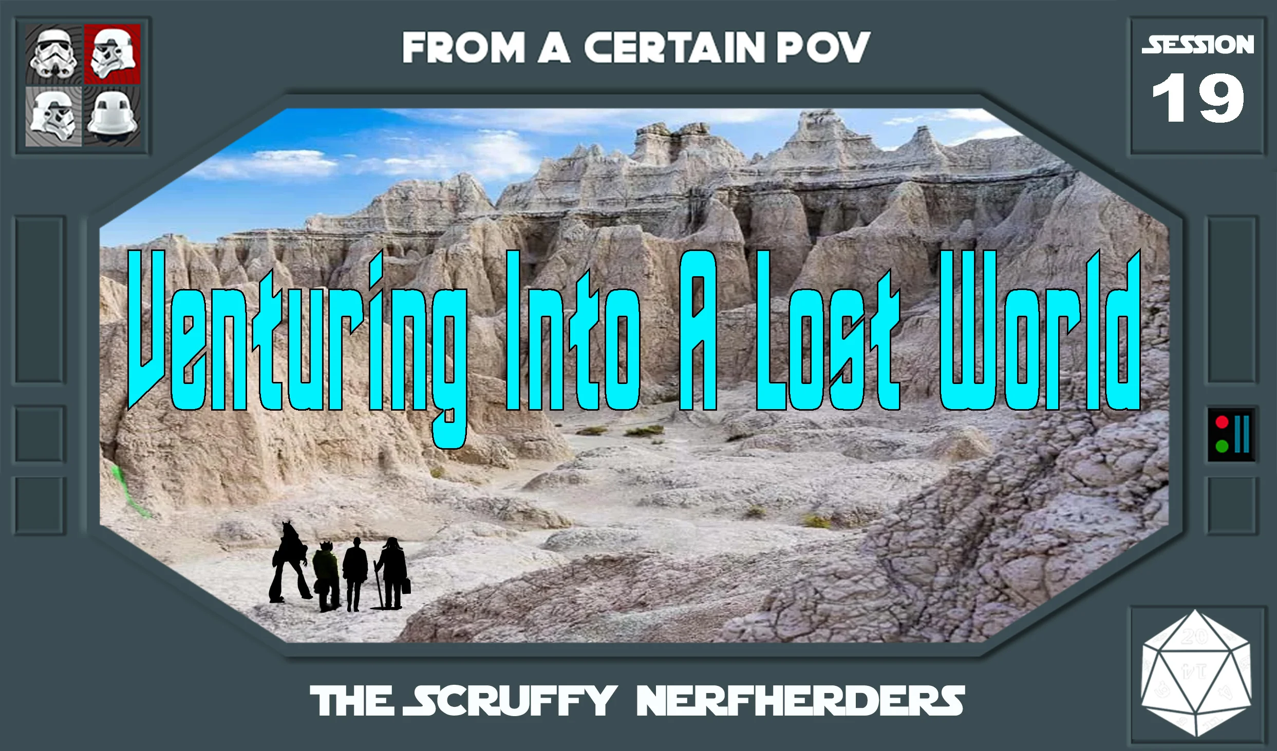 Session 19 - Venturing into a Lost World